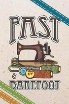 Fast & Barefoot