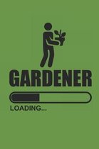 Gardener Loading