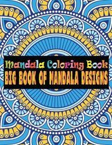 Mandala Coloring Book Big Book Of Mandala Designs