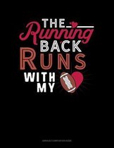 The Running Back Runs With My (Heart)