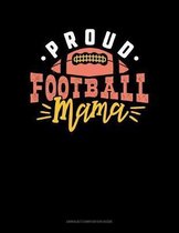 Proud Football Mama