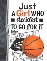 Just A Girl Who Decided To Go For It Sudoku Puzzles