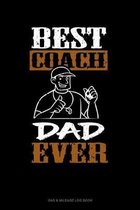Best Coach Dad Ever