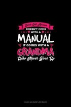 Sickle Cell Anemia Doesn't Come With A Manual It Comes With A Grandma Who Never Gives Up