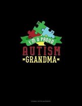 I Am A Proud Autism Grandma