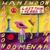Hanemoon - Last Thing I Heared (CD)