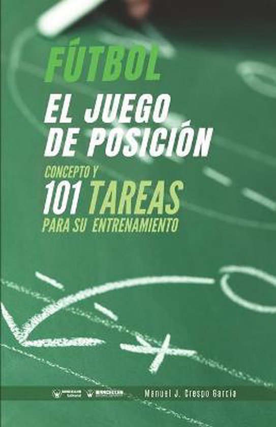 Fútbol. El juego de posición - cover