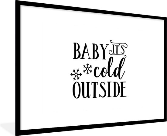 Citation Bebe Il Fait Froid Dehors Flocon De Neige Blanc 1x80 Cm Bol Com