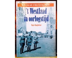 't Westland in oorlogstijd