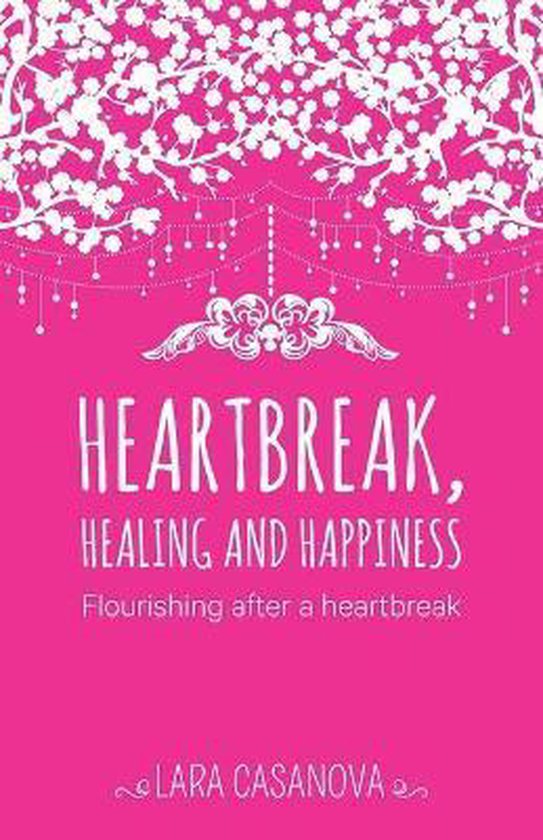 Heartbreak, Healing and Happiness - cover
