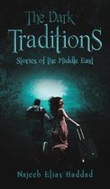 The Dark Traditions