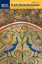 El Arte Islámico en el Mediterráneo-El Arte Sículo-Normando