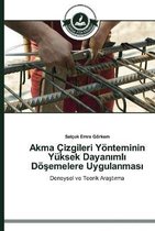 Akma Cizgileri Yoenteminin Yuksek Dayanımlı Doeşemelere Uygulanması