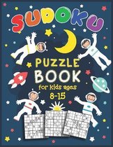 Sudoku Puzzle Book for Kids Ages 8 -15: Four Puzzles Per Page - Easy, intermediate, Difficult Puzzle With Solutions (Puzzles &Brain Games for Kids), STAR 040