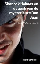 Sherlock Holmes en de zaak van de mysterieuze Don Juan
