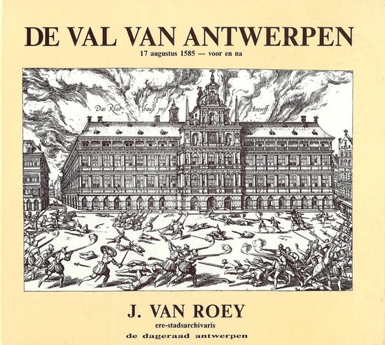 Val Van Antwerpen Roey 9789063711573 Boeken Bol