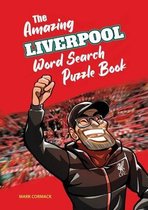 Amazing Liverpool Activity Books-The Amazing Liverpool Word Search Puzzle Book