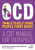 OCD - Tools to Help Young People Fight Back!