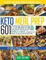 Keto Meal Prep Cookbook For Beginners