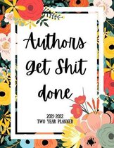 Authors Get Shit Done 2021-2022 Two Year Planner