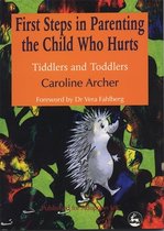 Parenting The Child Who Hurts I