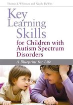 Key Learning Skills For Children With Autism Spectrum Disord