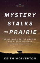 Mystery Stalks the Prairie