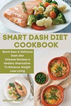 Smart Dash Diet Cookbook