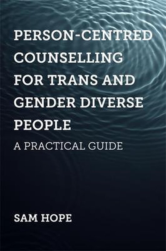 Person-Centred Counselling for Trans and Gender Diverse Peop ... - cover