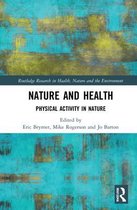 Routledge Research in Health, Nature and the Environment- Nature and Health