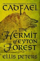 Chronicles of Brother Cadfael-The Hermit of Eyton Forest