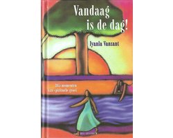Vandaag Is De Dag