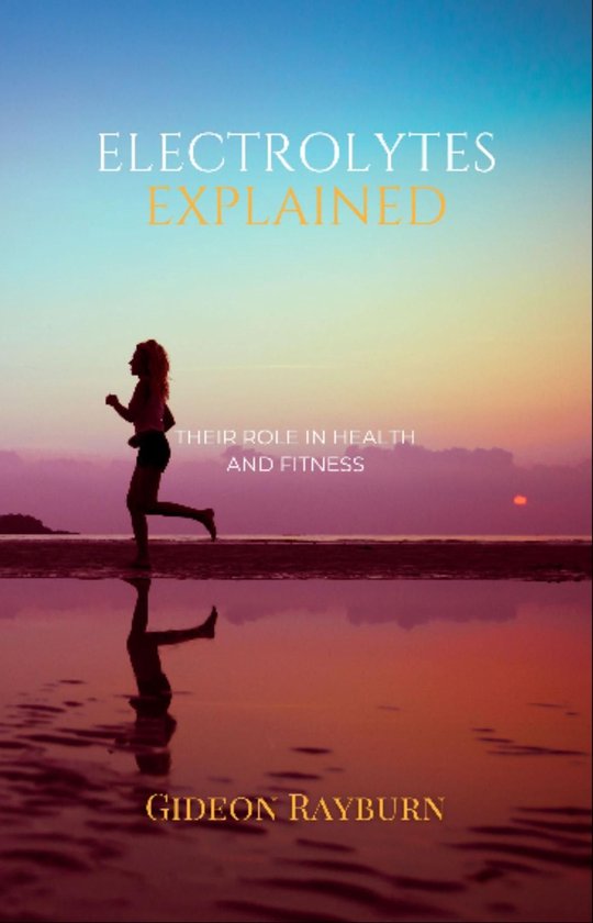 Electrolytes Explained - cover