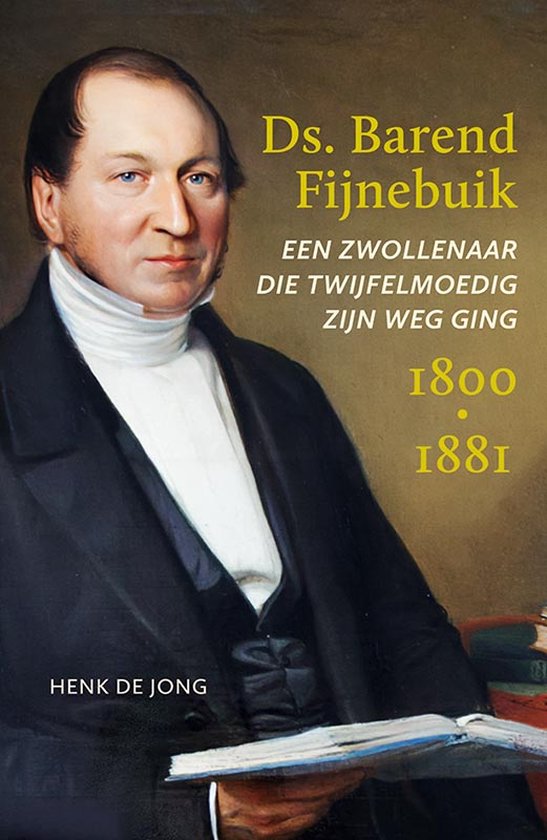 9789464551136 - Ds. Barend Fijnebuik (1800-1881)