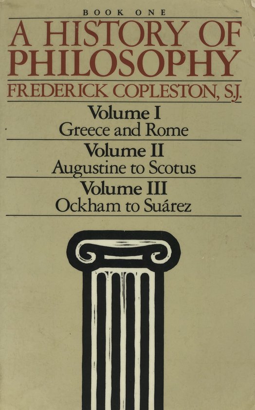 Frederick Copleston - A History of Philosophy