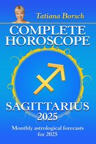 Complete Horoscope Sagittarius 2025