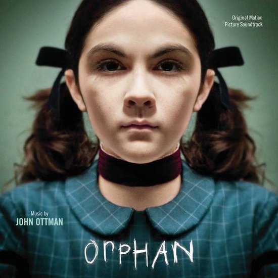 Orphan [Original Motion Picture Soundtrack]