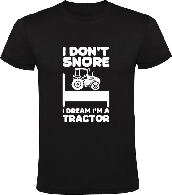 I Don't Snore I Dream I'm a Tractor Heren T-shirt - snurken - slapen - bed - nacht - humor - tractor