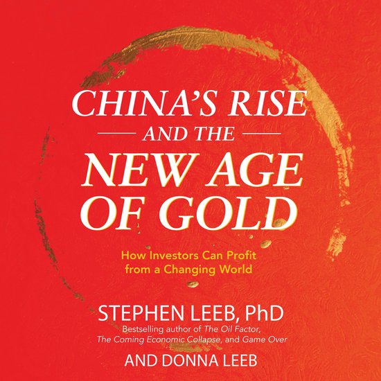 China's Rise and the New Age of Gold - cover