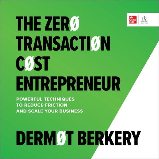 The Zero Transaction Cost Entrepreneur - cover