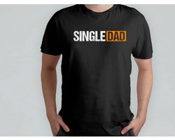 Single Dad - T Shirt - cadeau - gift - vader - dad - beste vader ter wereld - verjaardag - vaderdag - best dad in the world - father - liefde - cute