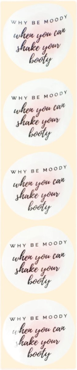 Stickers - Why be moody - Rond - 4cm - 100st. - DBLS042