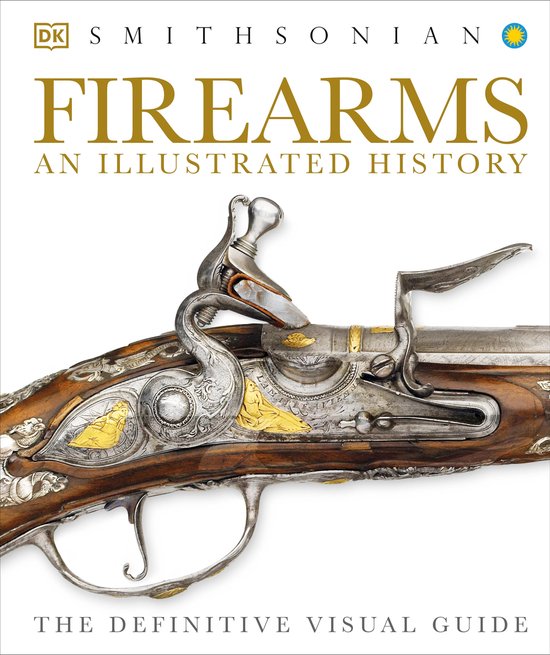 Firearms An Illustrated History - cover