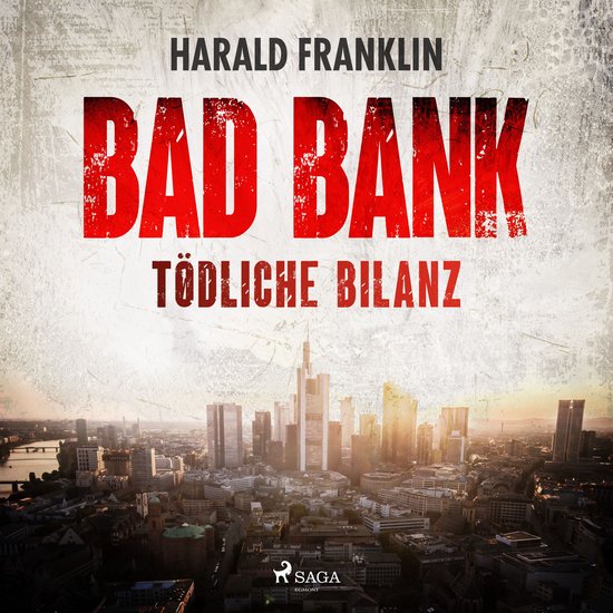 Bad Bank — Tödliche Bilanz - cover
