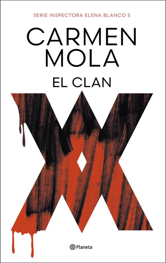 Inspectora Elena Blanco 5 - El Clan (Inspectora Elena Blanco ... - cover