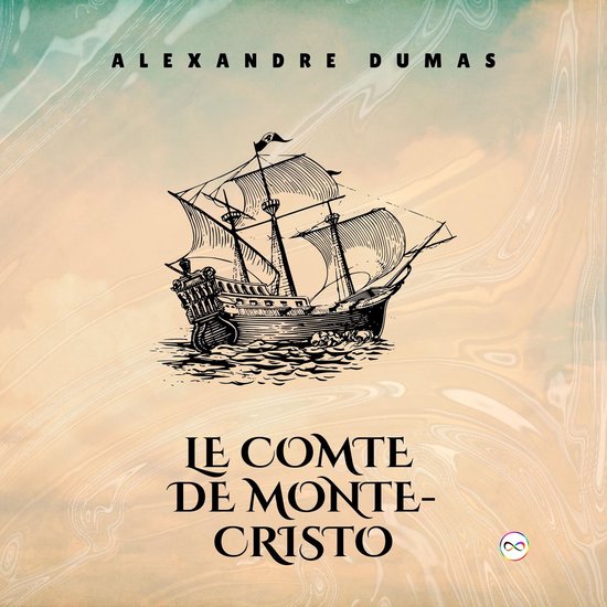 Boek 'Le Comte de Monte-Cristo' van Alexandre Dumas, met een illustratie van een zeilschip.