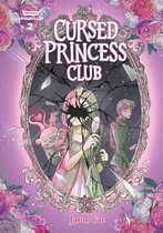 ISBN Cursed Princess Club: Volume Two, comédies & nouvelles graphiques, Anglais, 352 pages