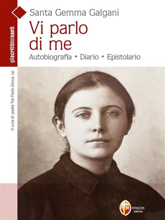 Santa Gemma Galgani. Vi parlo di Me - cover