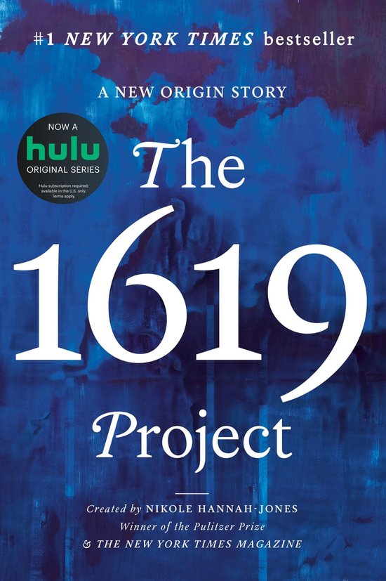 Boekomslag van 'The 1619 Project', een #1 New York Times bestseller, met de titel in grote witte cijfers tegen een blauwe achtergrond.