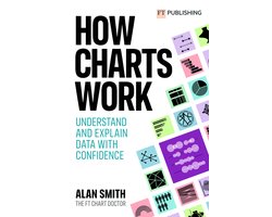 Omslag van How Charts Work: Understand and explain data with confidence